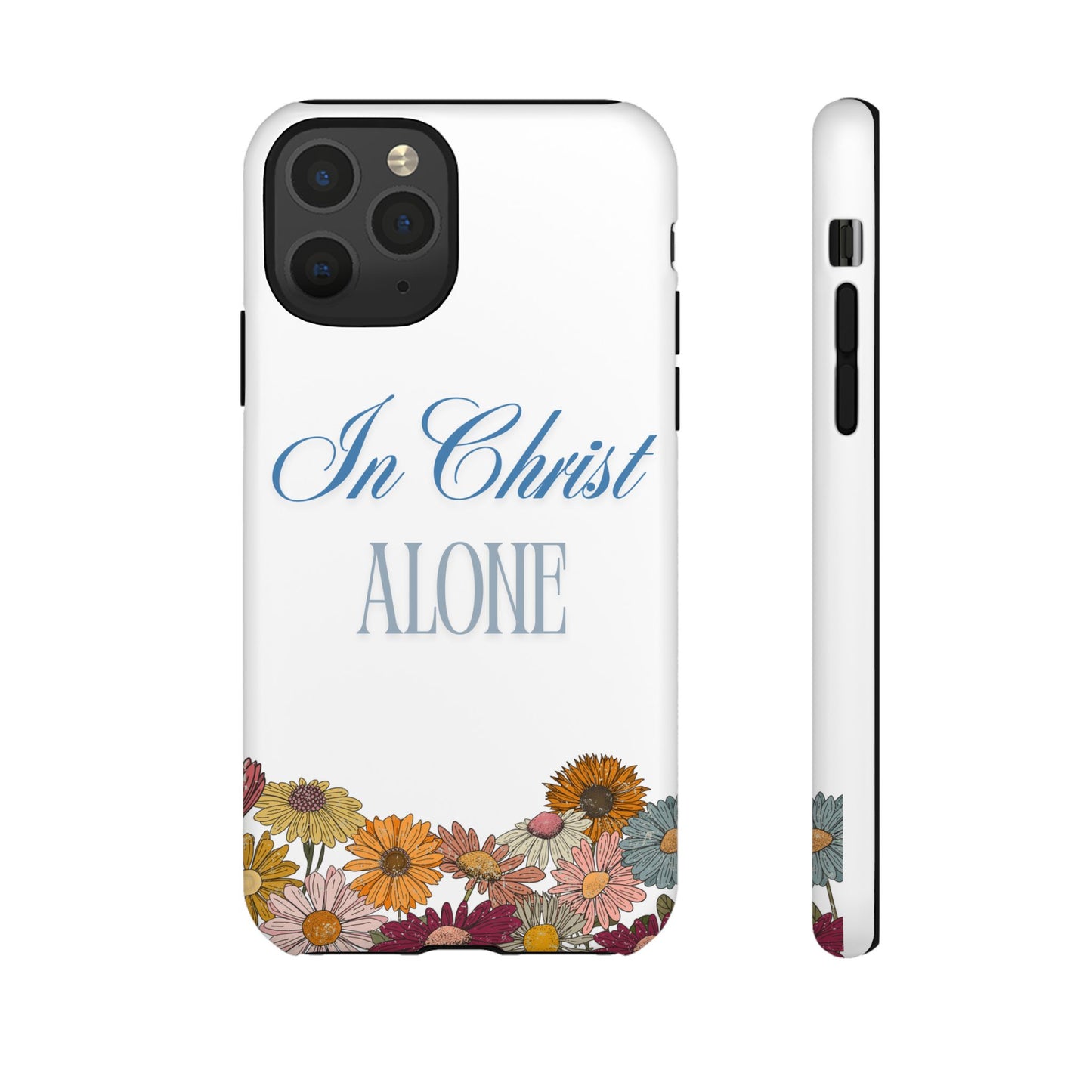 Hippies & Daisies "In Christ Alone" Tough Case for iPhone