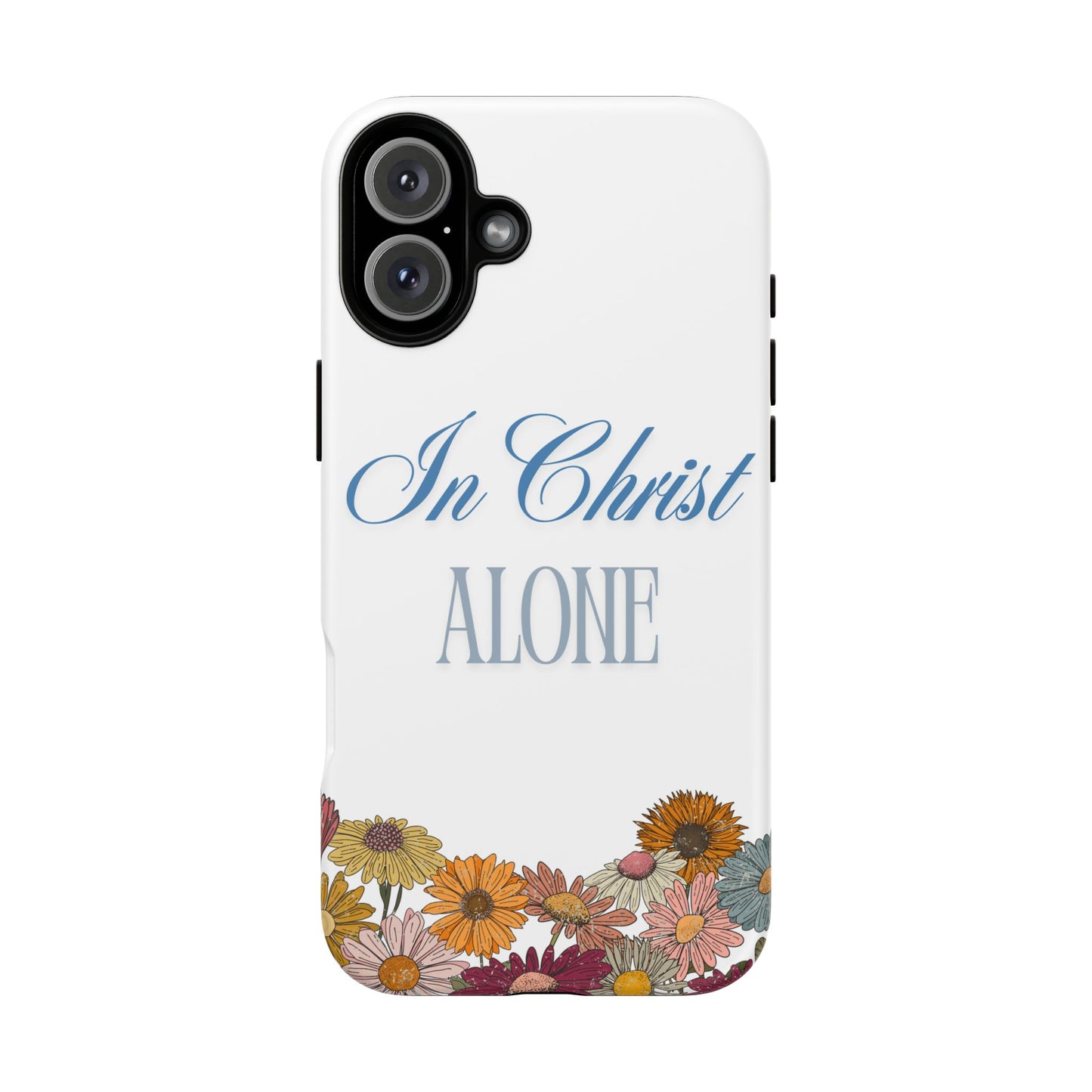 Hippies & Daisies "In Christ Alone" Tough Case for iPhone