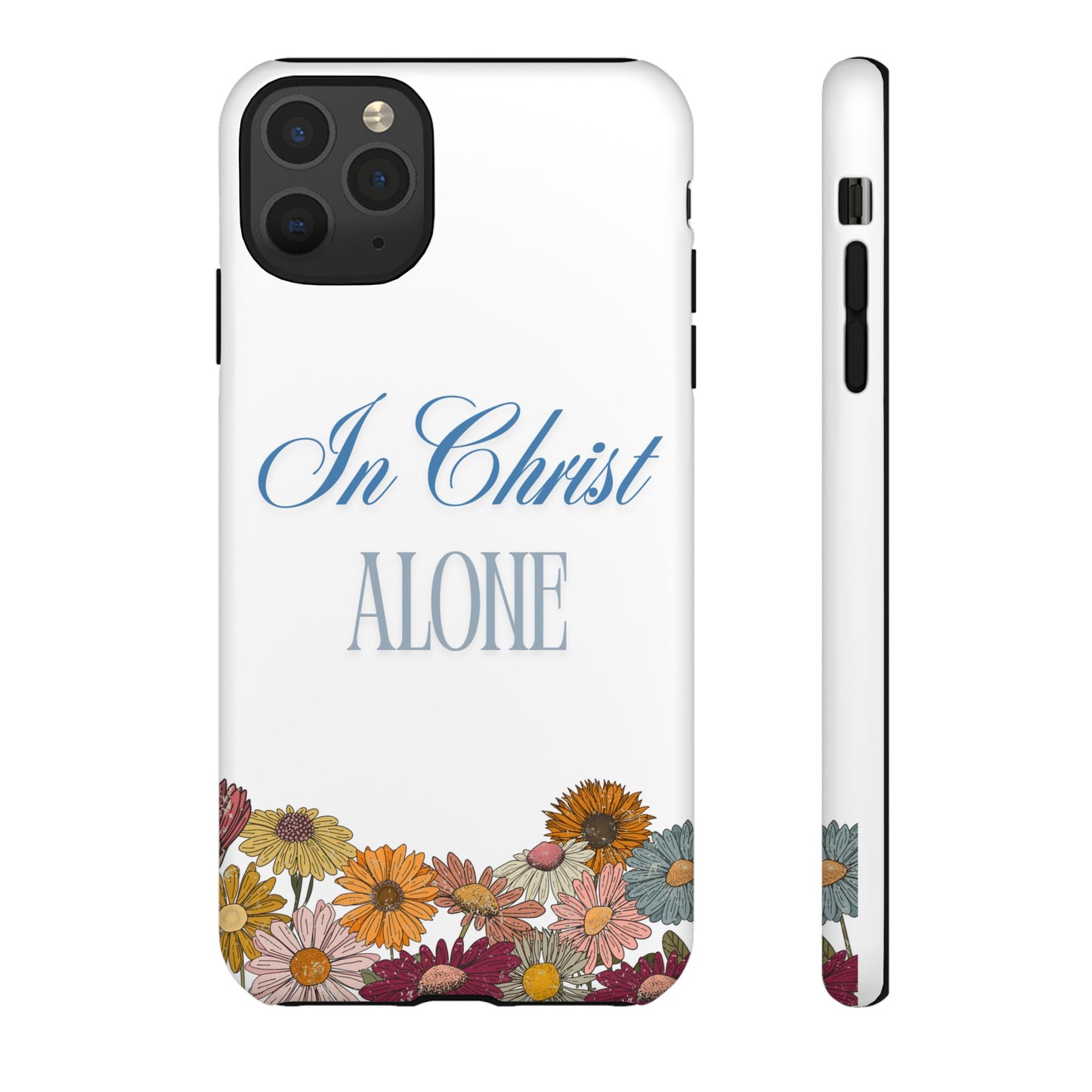 Hippies & Daisies "In Christ Alone" Tough Case for iPhone