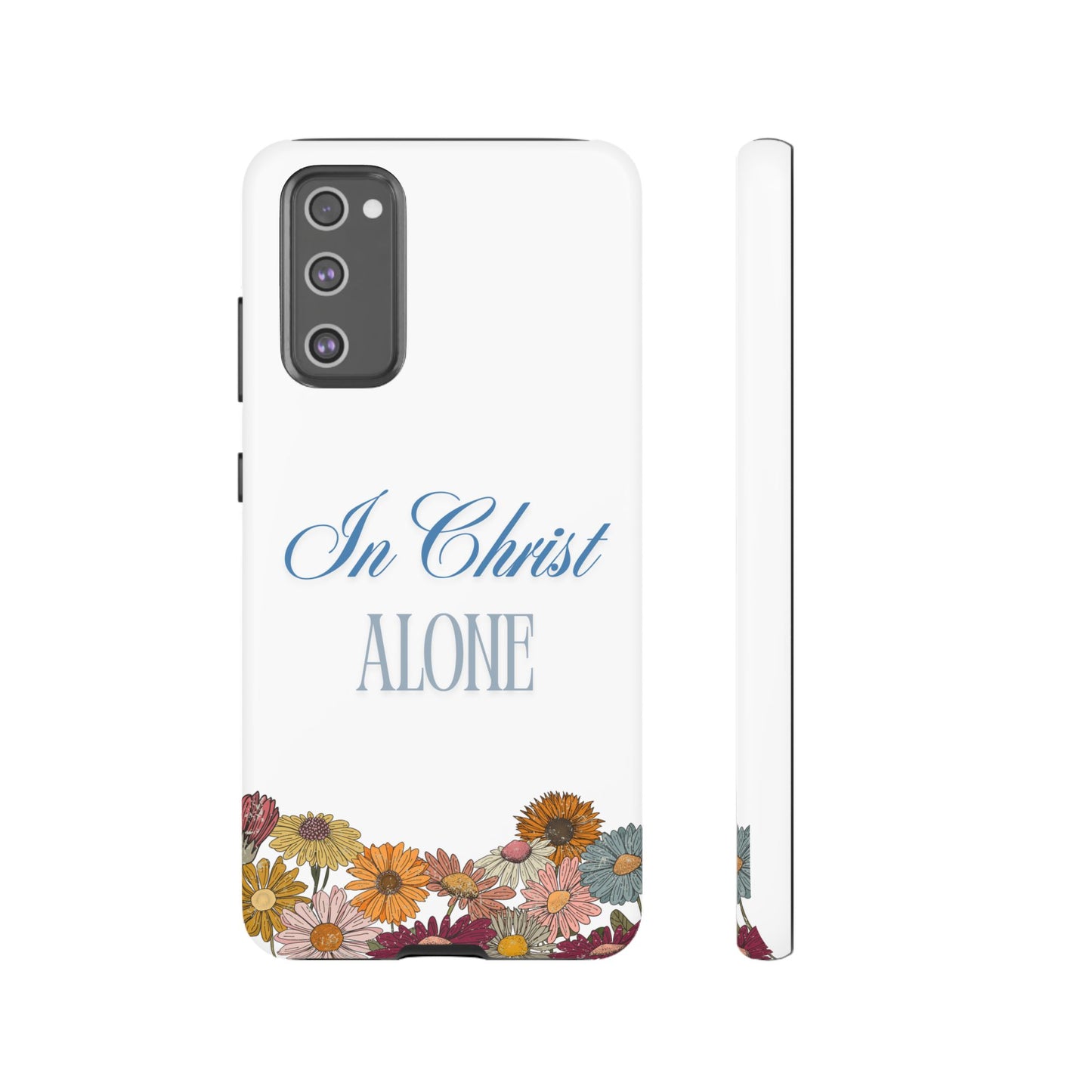 Hippies & Daisies "In Christ Alone" Tough Case for Samsung Smartphones