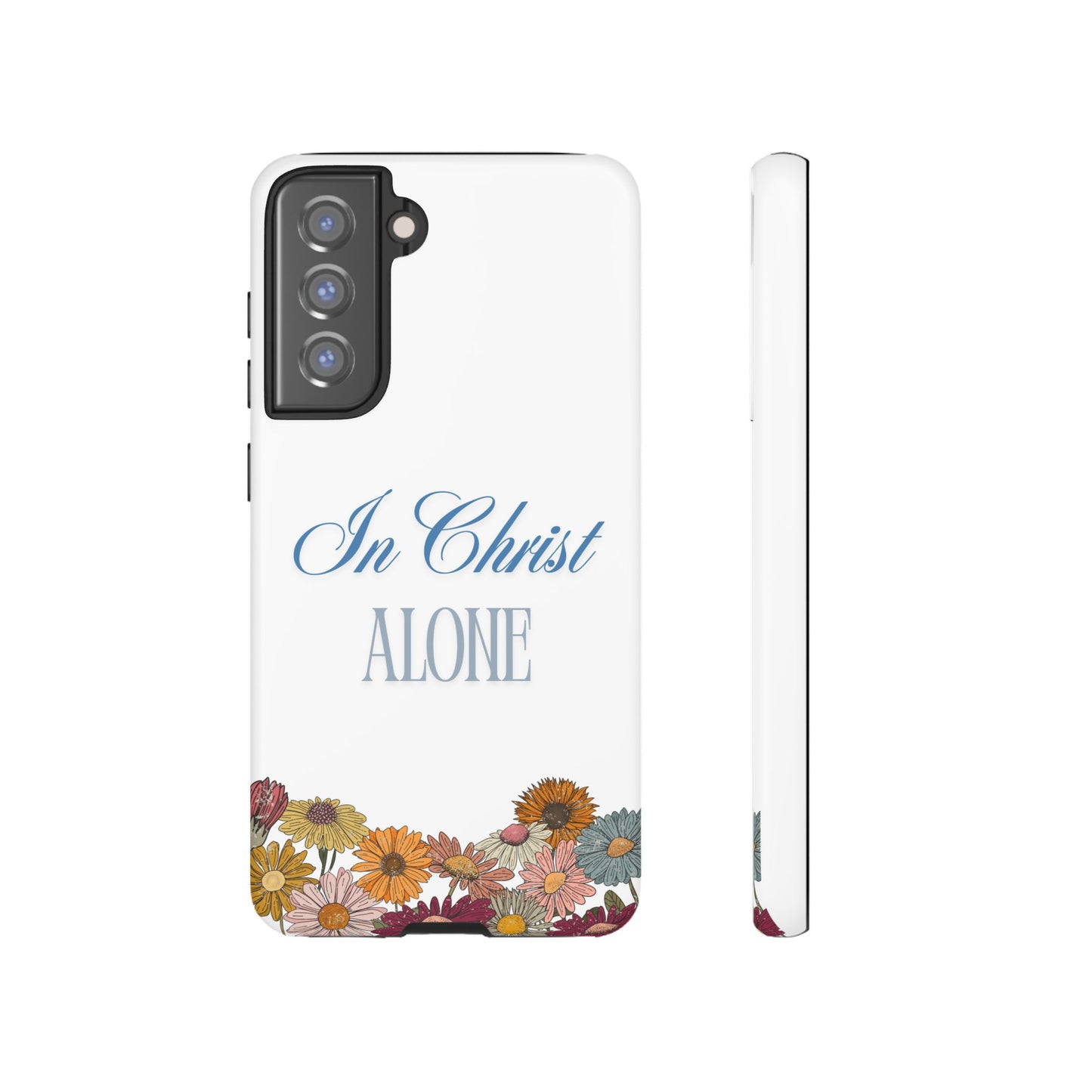 Hippies & Daisies "In Christ Alone" Tough Case for Samsung Smartphones