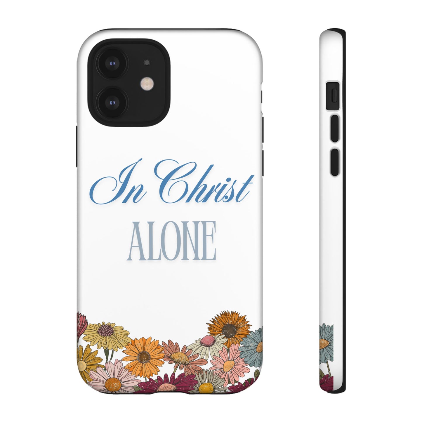 Hippies & Daisies "In Christ Alone" Tough Case for iPhone
