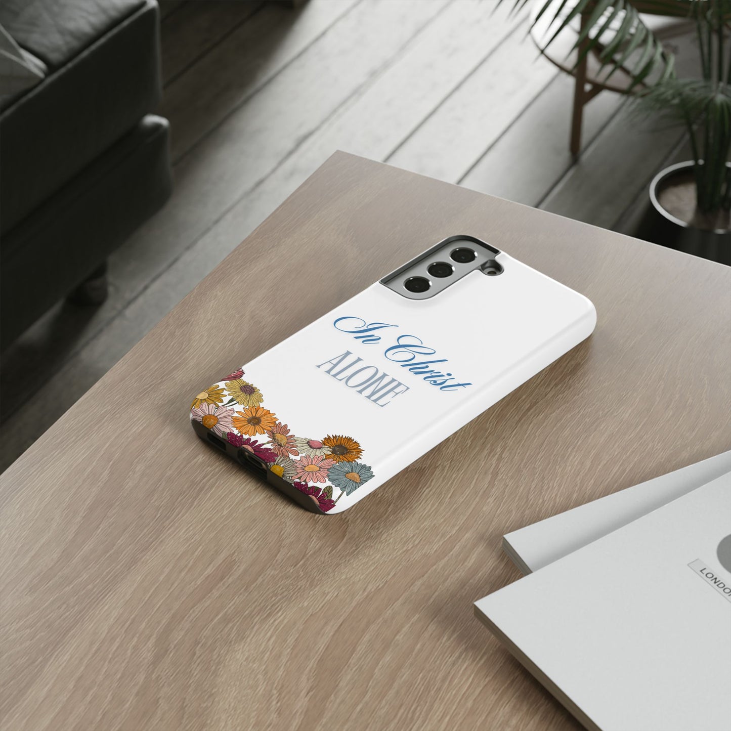 Hippies & Daisies "In Christ Alone" Tough Case for Samsung Smartphones