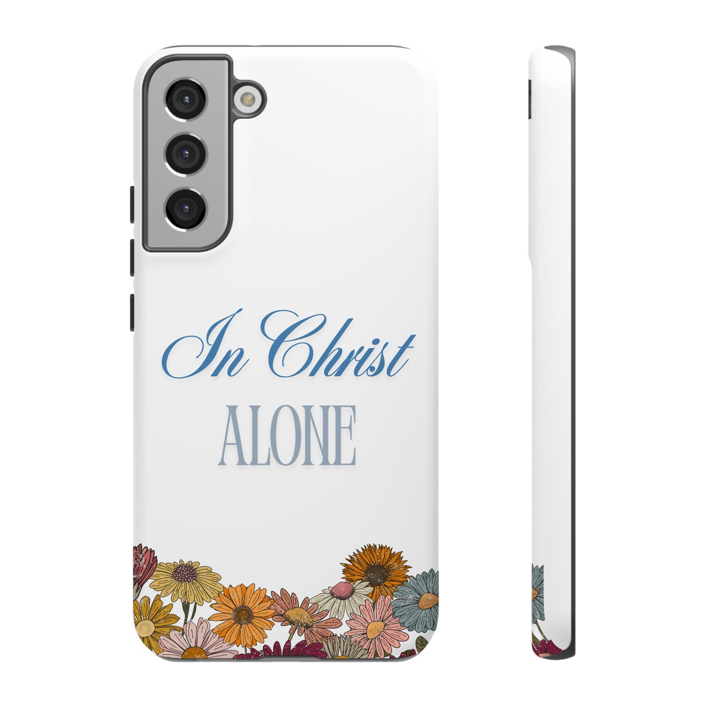 Hippies & Daisies "In Christ Alone" Tough Case for Samsung Smartphones