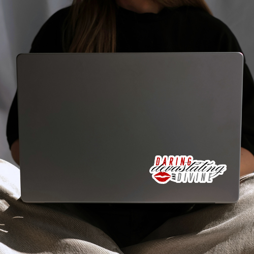 “Daring, Devastating, and Divine” Vinyl Sticker