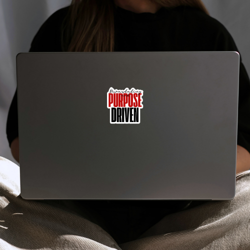 “Devastating and Purpose Driven” Vinyl Sticker