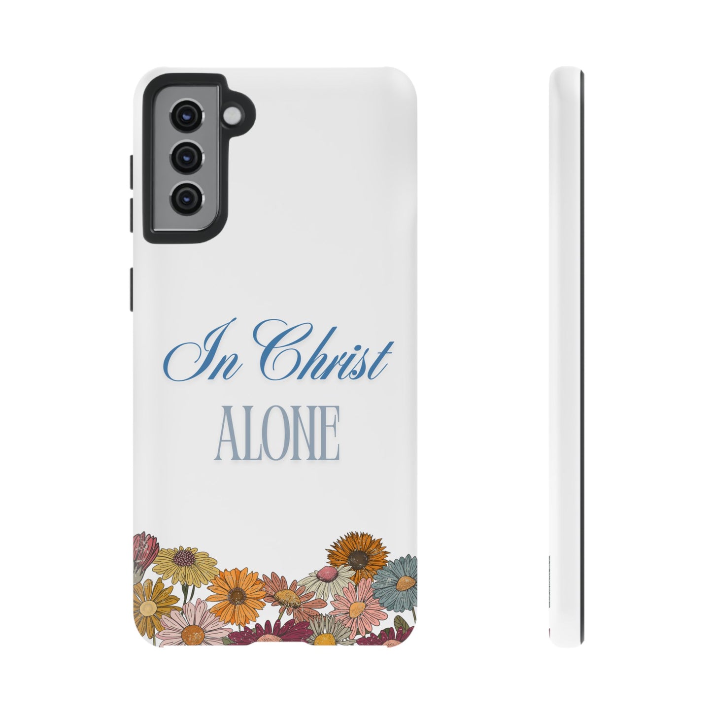 Hippies & Daisies "In Christ Alone" Tough Case for Samsung Smartphones