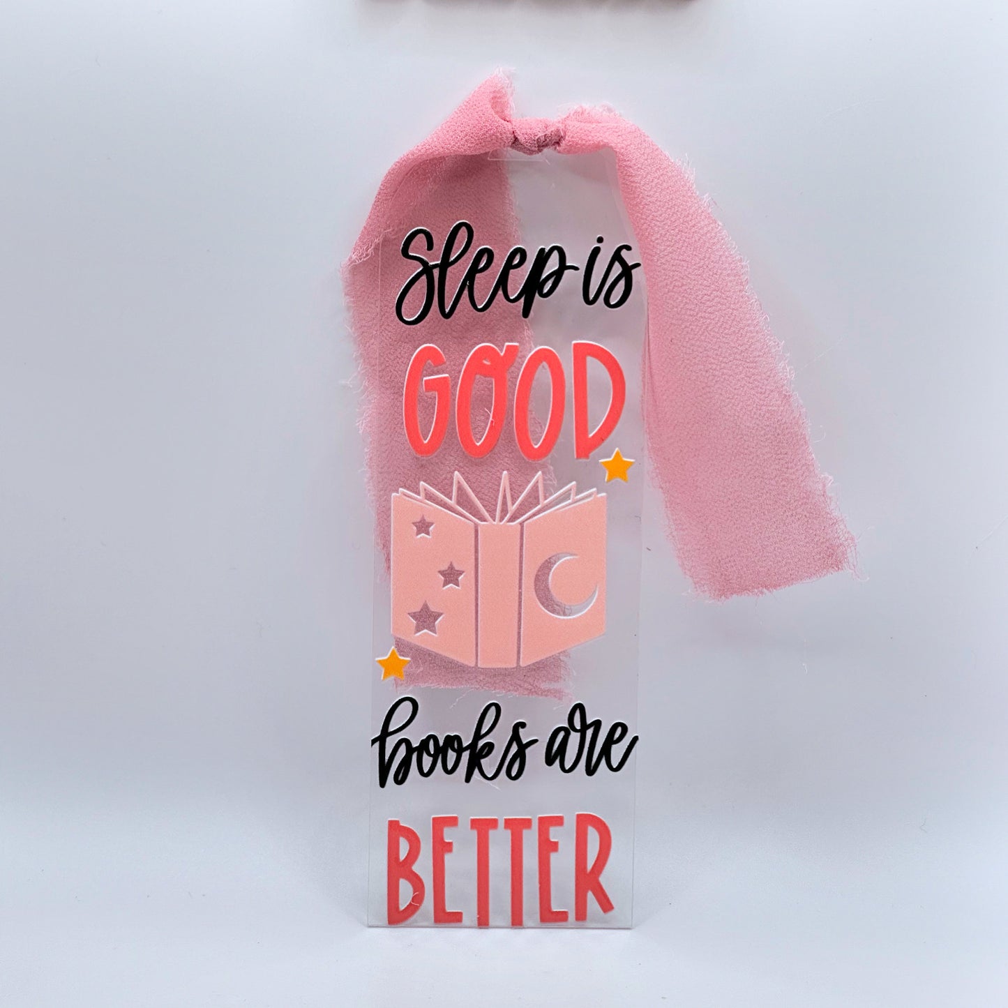 Sleep is Good. Books are Better Bookmark