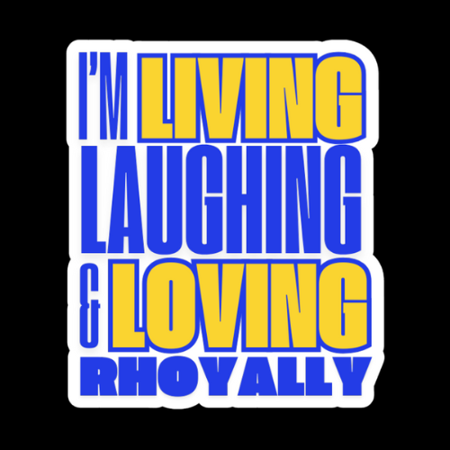 “Living, Laughing & Loving Royally” Vinyl Sticker